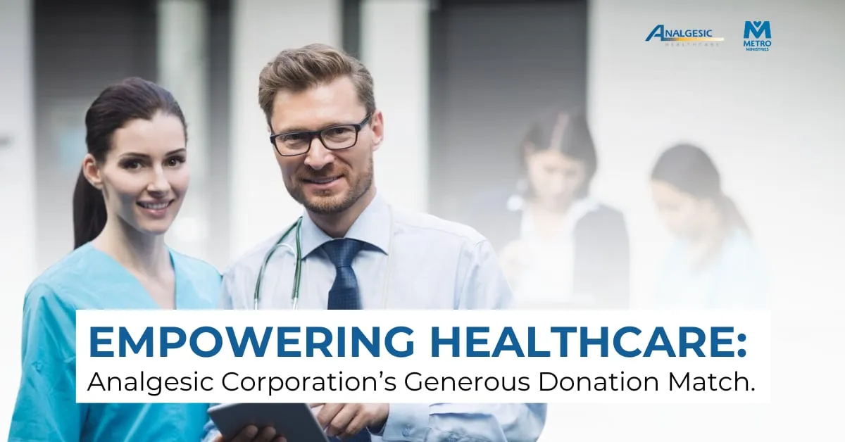 Empowering Healthcare: Analgesic Corporation’s Generous Donation Match